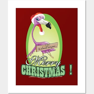 Merry Christmas Almost Everyone Flamingo Posters and Art